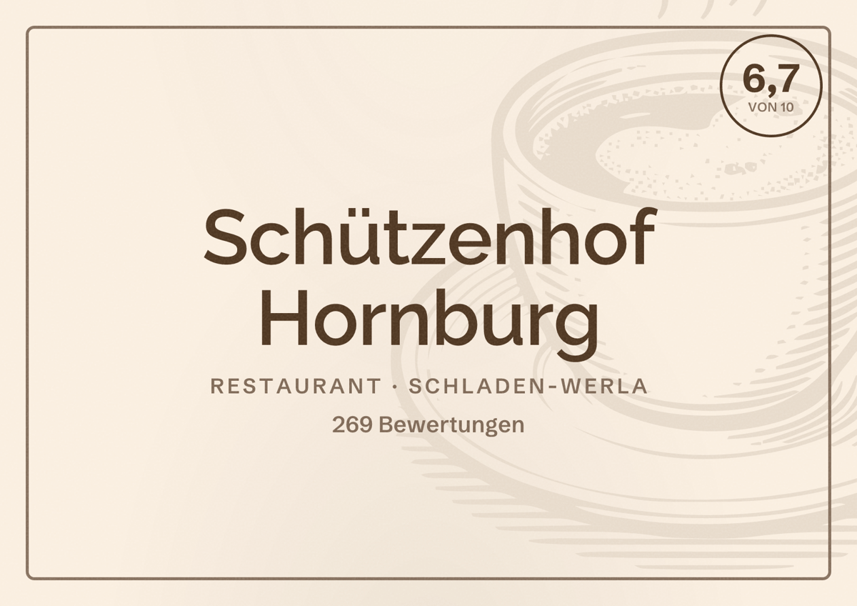 Illustriertes Poster von Schützenhof Hornburg, Restaurant in Schladen-Werla: Bewertung 6,7 von 10 aus 269 Bewertungen