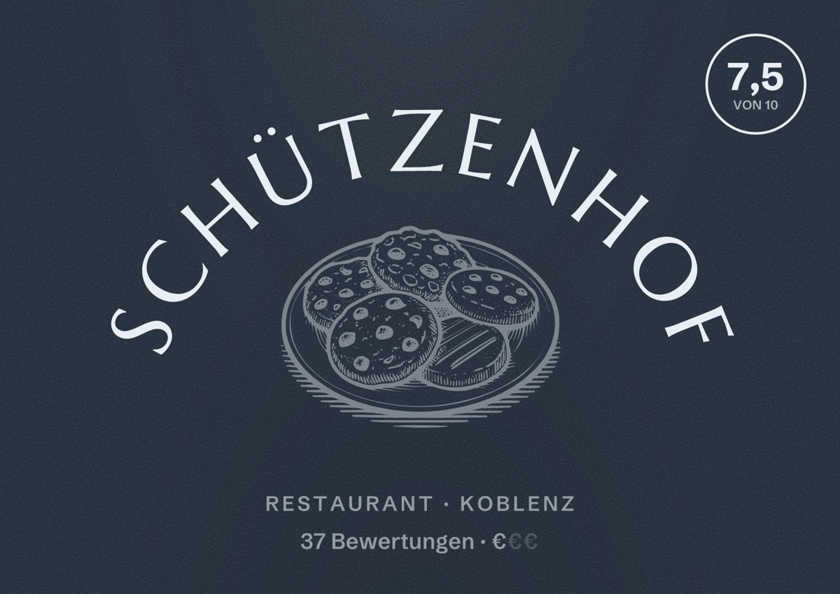 Illustriertes Poster von Schützenhof, Restaurant in Koblenz: Bewertung 7,5 von 10 aus 37 Bewertungen, Preisniveau €