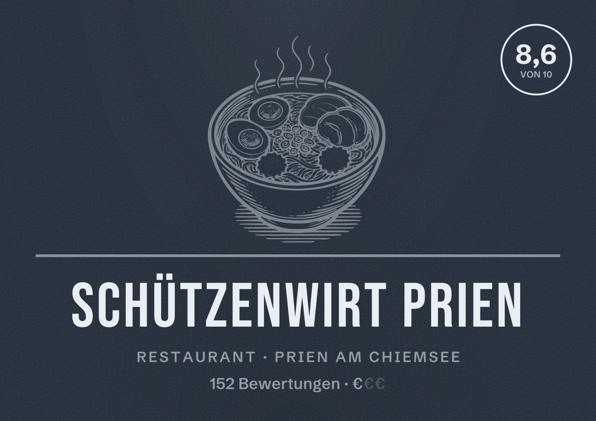 Illustriertes Poster von Schützenwirt Prien, Restaurant in Prien am Chiemsee: Bewertung 8,6 von 10 aus 152 Bewertungen, Preisniveau €