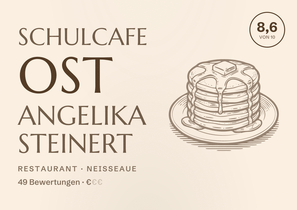 Illustriertes Poster von Schulcafe Ost Angelika Steinert, Restaurant in Neißeaue: Bewertung 8,6 von 10 aus 49 Bewertungen, Preisniveau €