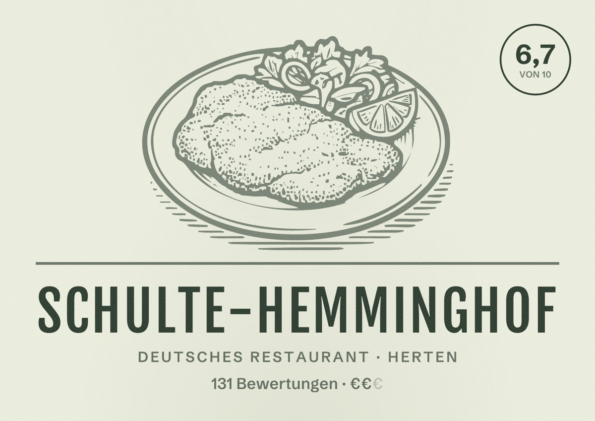 Illustriertes Poster von Schulte-Hemminghof, Deutsches Restaurant in Herten: Bewertung 6,7 von 10 aus 131 Bewertungen, Preisniveau €€