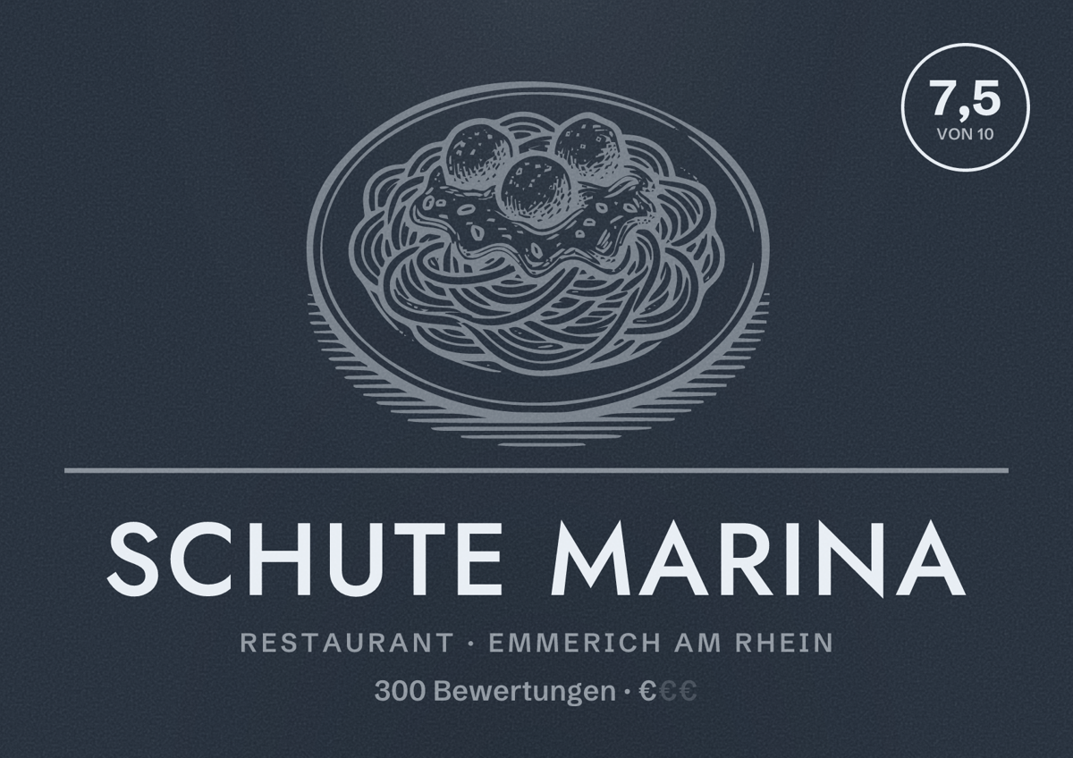 Illustriertes Poster von Schute Marina, Restaurant in Emmerich am Rhein: Bewertung 7,5 von 10 aus 300 Bewertungen, Preisniveau €