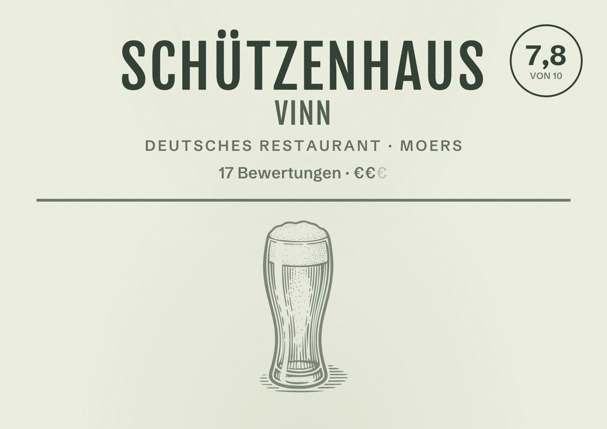 Illustriertes Poster von Schützenhaus Vinn, Deutsches Restaurant in Moers: Bewertung 7,8 von 10 aus 17 Bewertungen, Preisniveau €€