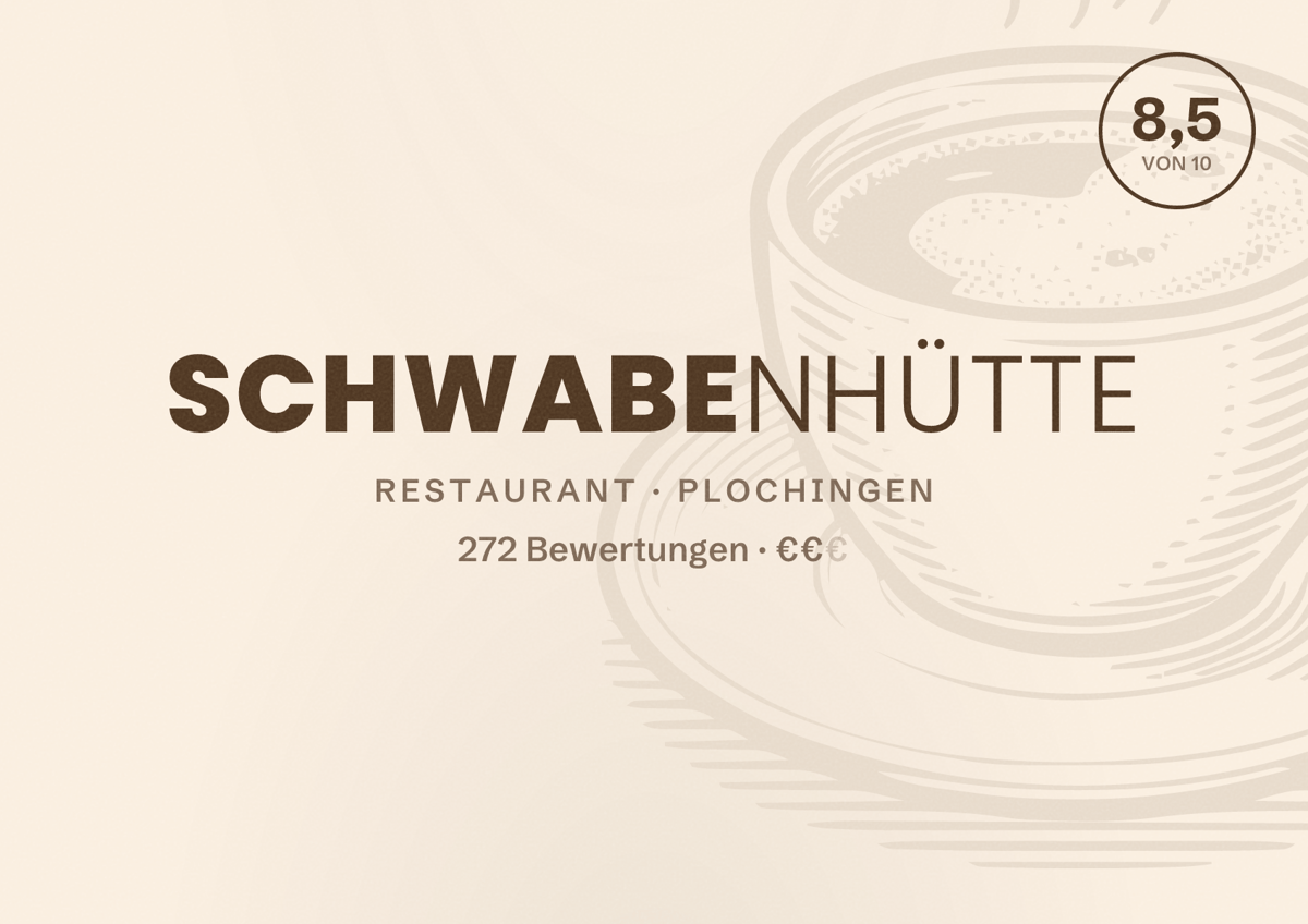 Illustriertes Poster von Schwabenhütte, Restaurant in Plochingen: Bewertung 8,5 von 10 aus 272 Bewertungen, Preisniveau €€