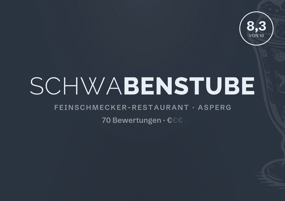 Illustriertes Poster von Schwabenstube, Feinschmecker-Restaurant in Asperg: Bewertung 8,3 von 10 aus 70 Bewertungen, Preisniveau €