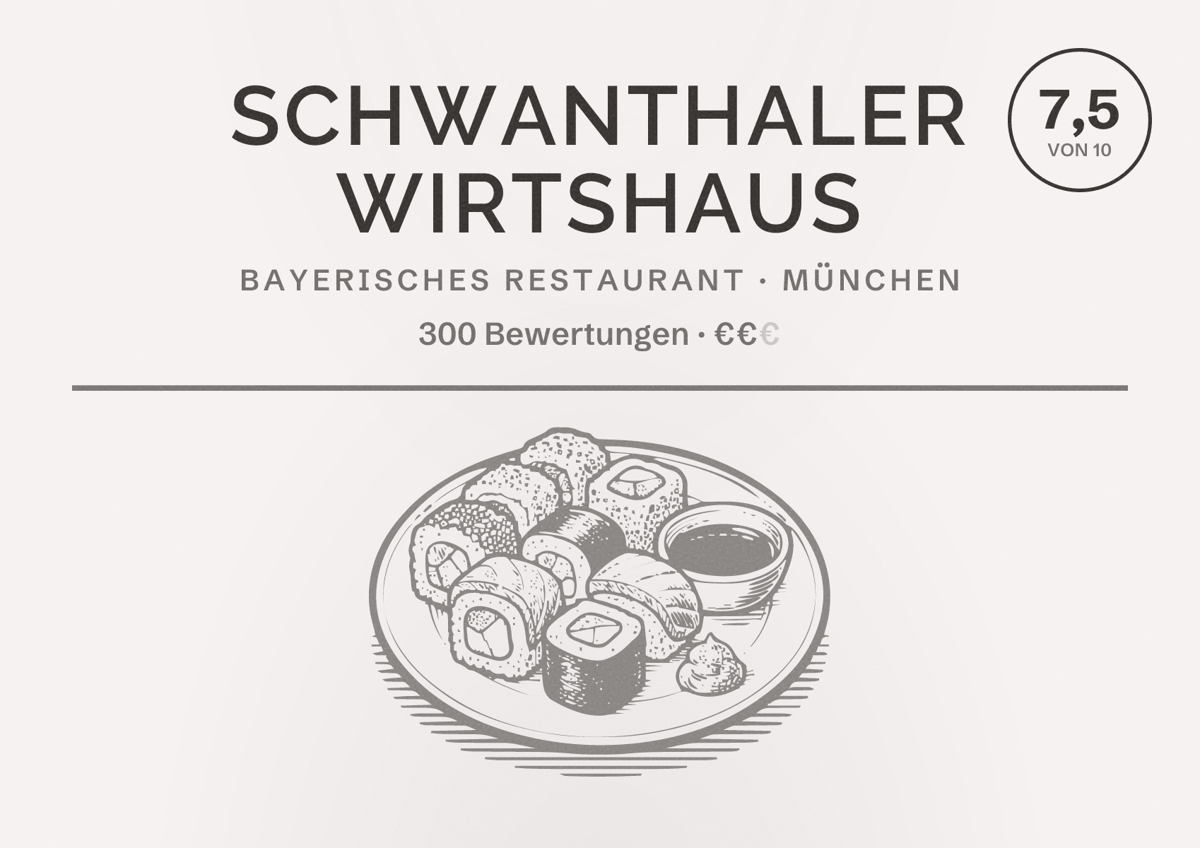 Illustriertes Poster von Schwanthaler Wirtshaus, Bayerisches Restaurant in München: Bewertung 7,5 von 10 aus 300 Bewertungen, Preisniveau €€