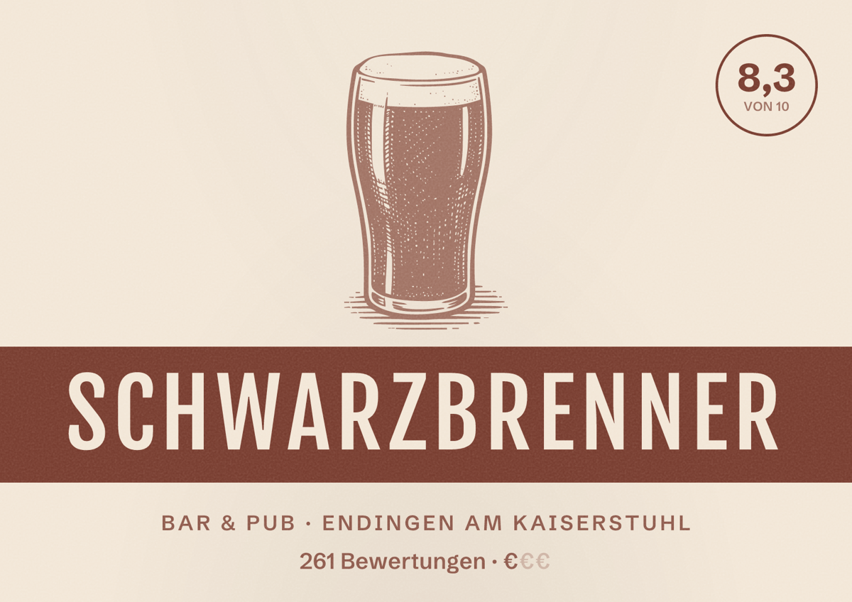 Illustriertes Poster von Schwarzbrenner, Bar & Pub in Endingen am Kaiserstuhl: Bewertung 8,3 von 10 aus 261 Bewertungen, Preisniveau €