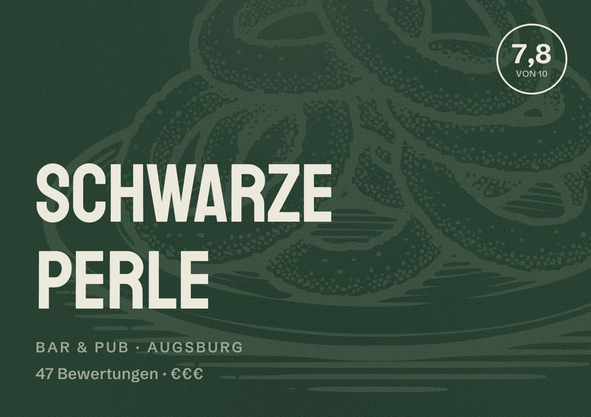 Illustriertes Poster von Schwarze Perle, Bar & Pub in Augsburg: Bewertung 7,8 von 10 aus 47 Bewertungen, Preisniveau €€€
