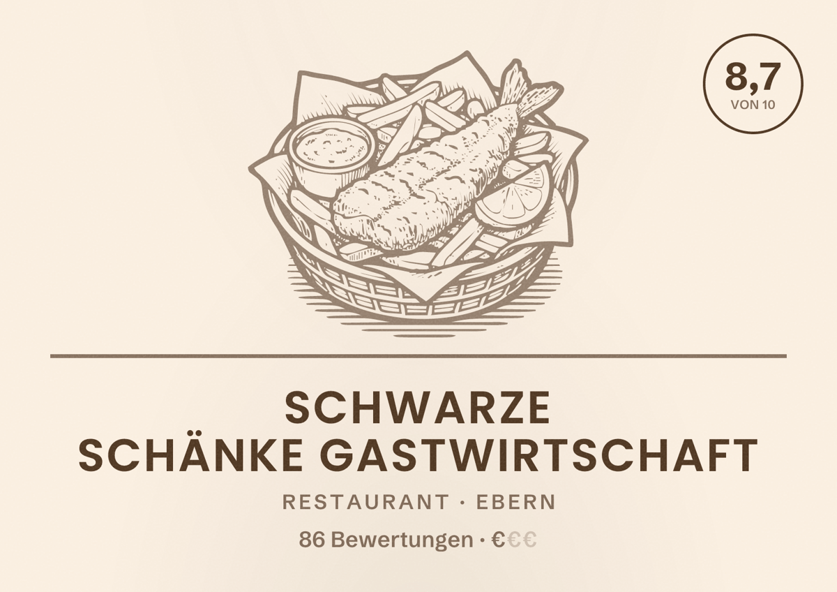Illustriertes Poster von Schwarze Schänke Gastwirtschaft, Restaurant in Ebern: Bewertung 8,7 von 10 aus 86 Bewertungen, Preisniveau €