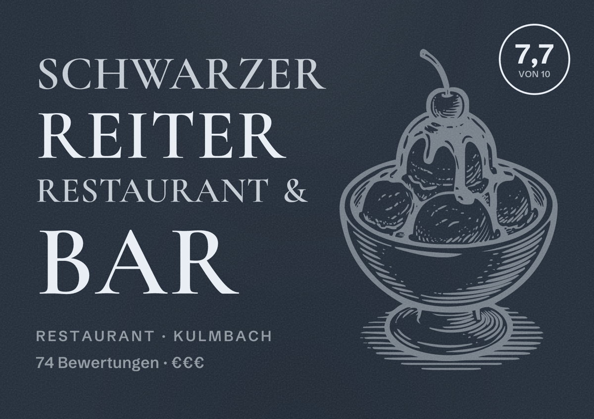 Illustriertes Poster von SCHWARZER REITER Restaurant & Bar, Restaurant in Kulmbach: Bewertung 7,7 von 10 aus 74 Bewertungen, Preisniveau €€€