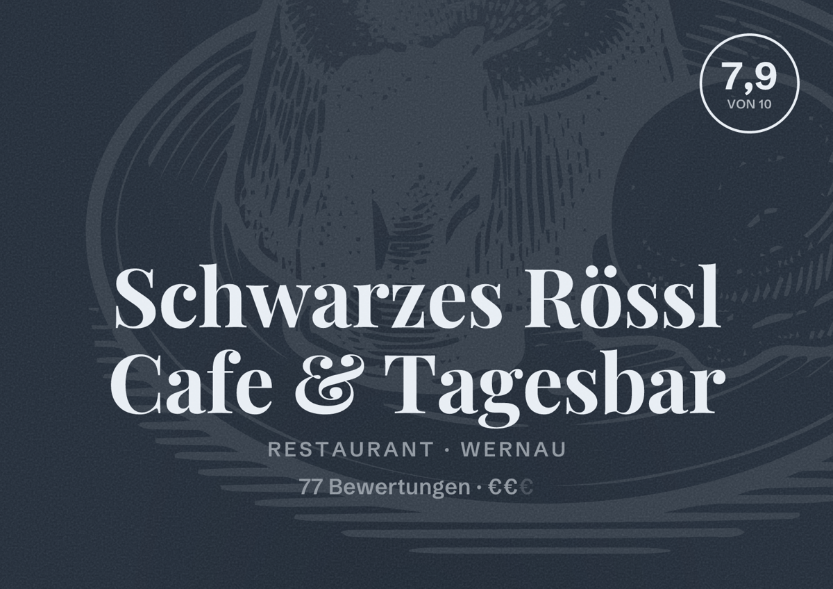 Illustriertes Poster von Schwarzes Rössl Cafe & Tagesbar, Restaurant in Wernau: Bewertung 7,9 von 10 aus 77 Bewertungen, Preisniveau €€
