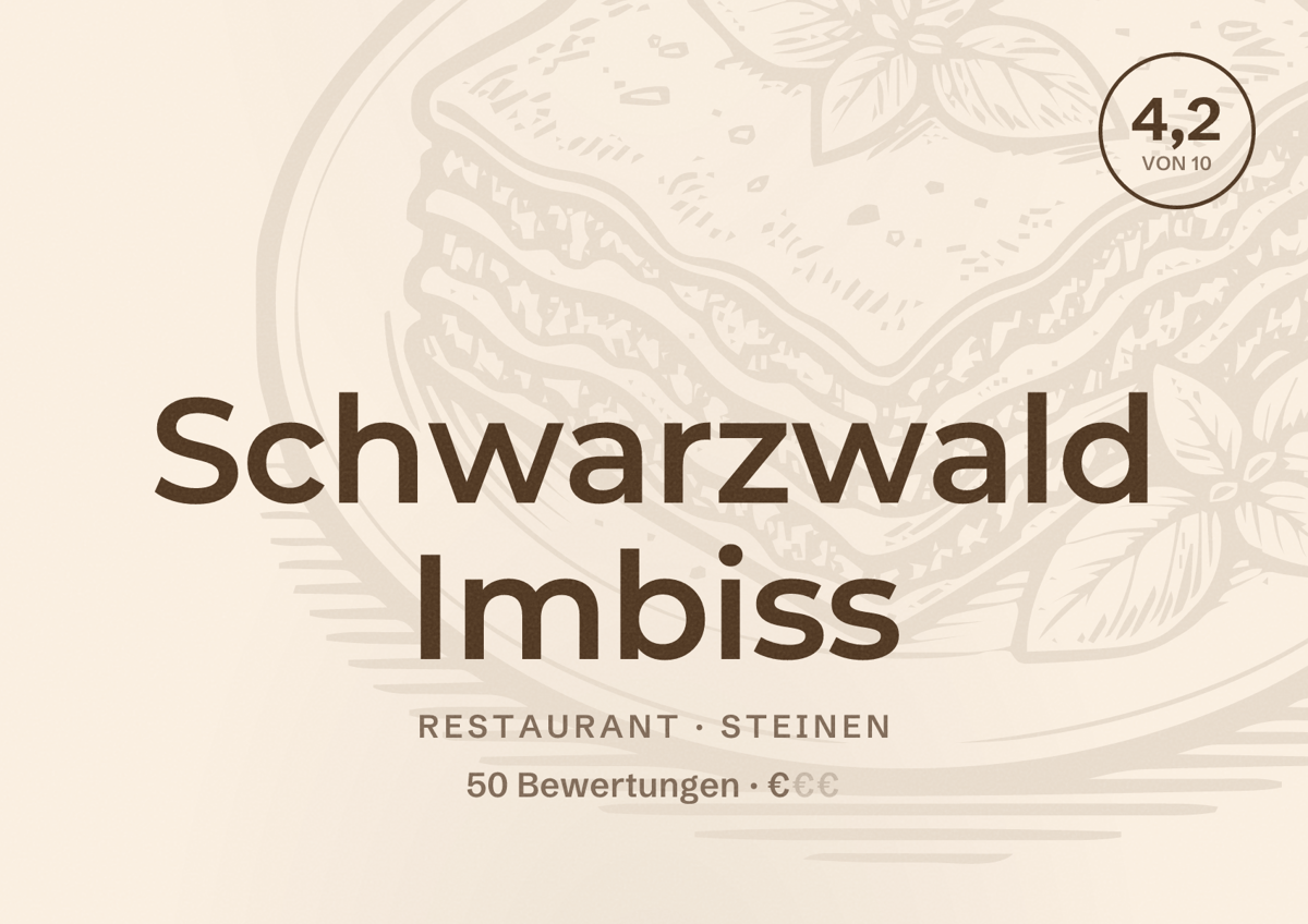 Illustriertes Poster von Schwarzwald Imbiss, Restaurant in Steinen: Bewertung 4,2 von 10 aus 50 Bewertungen, Preisniveau €