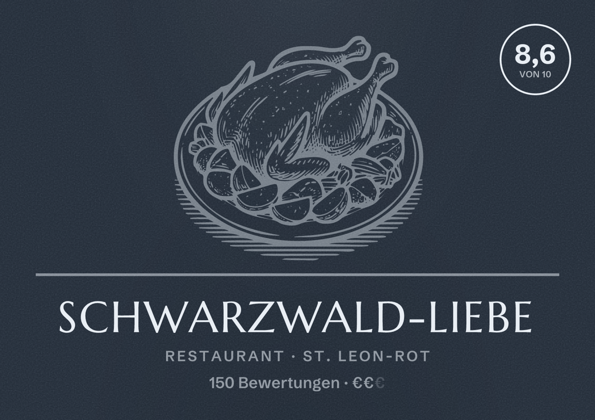 Illustriertes Poster von Schwarzwald-Liebe, Restaurant in St. Leon-Rot: Bewertung 8,6 von 10 aus 150 Bewertungen, Preisniveau €€