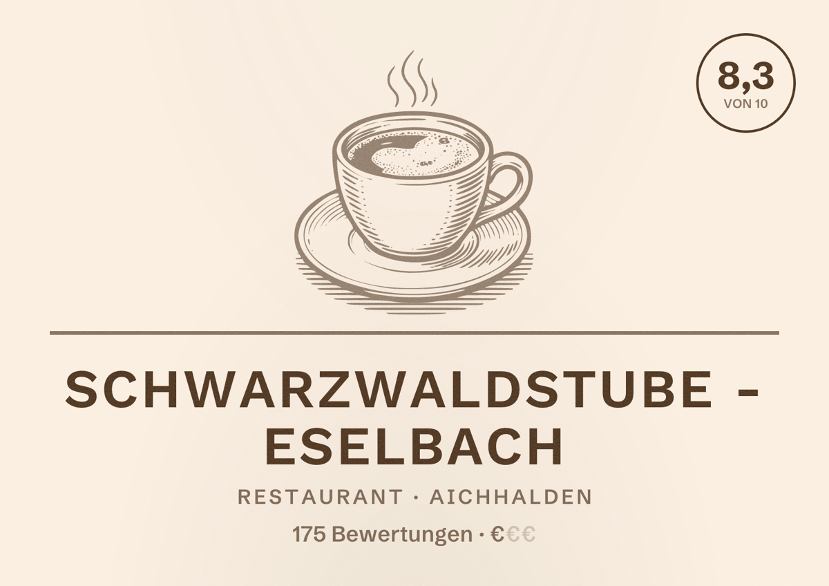 Illustriertes Poster von Schwarzwaldstube - Eselbach, Restaurant in Aichhalden: Bewertung 8,3 von 10 aus 175 Bewertungen, Preisniveau €