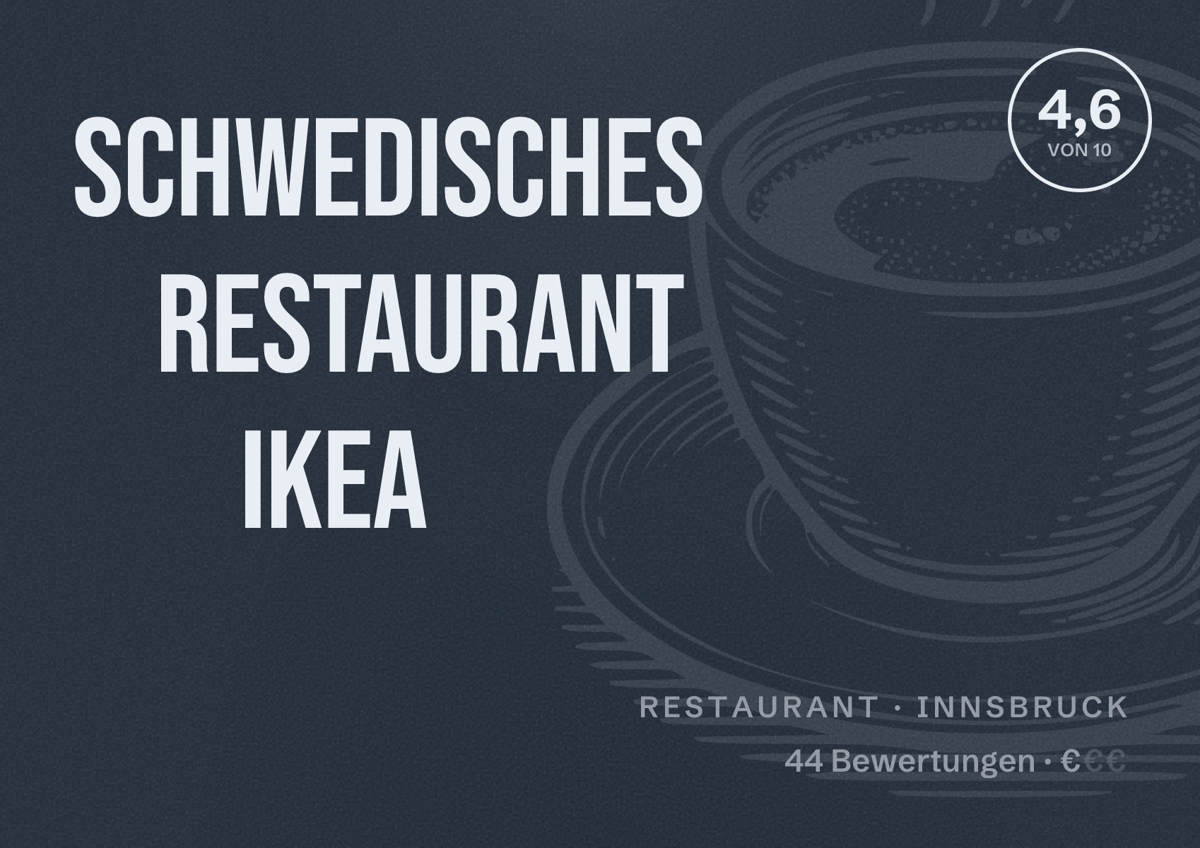 Illustriertes Poster von Schwedisches Restaurant IKEA, Restaurant in Innsbruck: Bewertung 4,6 von 10 aus 44 Bewertungen, Preisniveau €