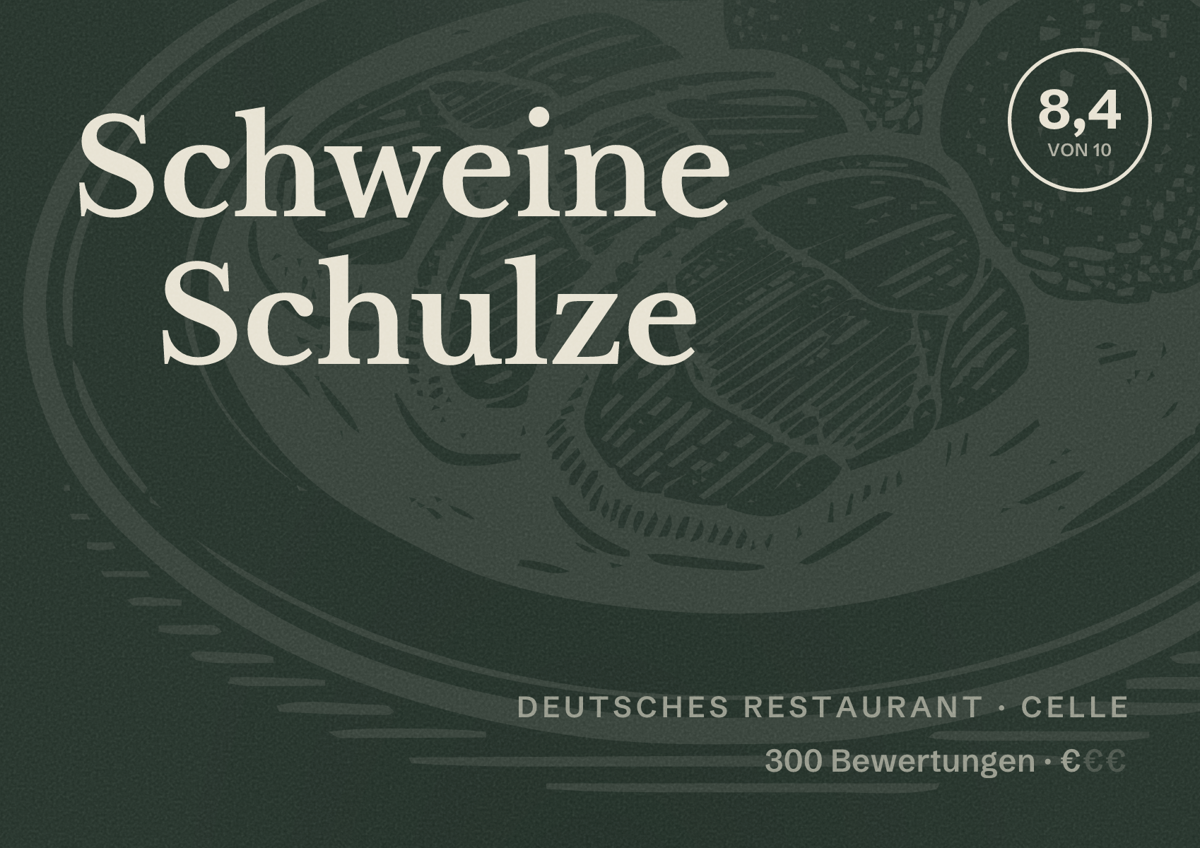 Illustriertes Poster von Schweine Schulze, Deutsches Restaurant in Celle: Bewertung 8,4 von 10 aus 300 Bewertungen, Preisniveau €
