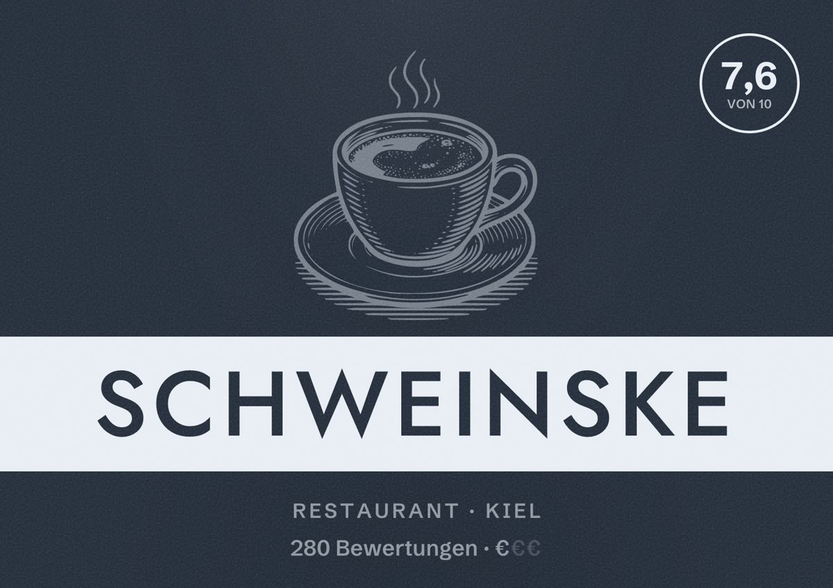 Illustriertes Poster von Schweinske, Restaurant in Kiel: Bewertung 7,6 von 10 aus 280 Bewertungen, Preisniveau €