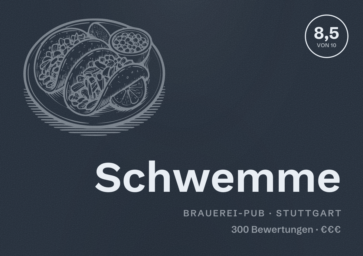 Illustriertes Poster von Schwemme, Brauerei-Pub in Stuttgart: Bewertung 8,5 von 10 aus 300 Bewertungen, Preisniveau €€€