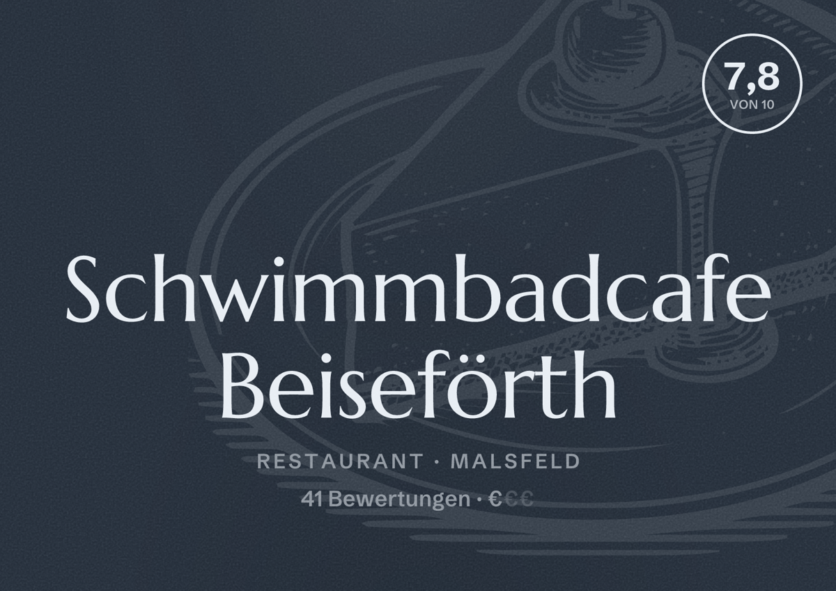 Illustriertes Poster von Schwimmbadcafe Beiseförth, Restaurant in Malsfeld: Bewertung 7,8 von 10 aus 41 Bewertungen, Preisniveau €