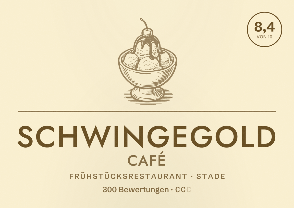 Illustriertes Poster von Schwingegold Café, Frühstücksrestaurant in Stade: Bewertung 8,4 von 10 aus 300 Bewertungen, Preisniveau €€