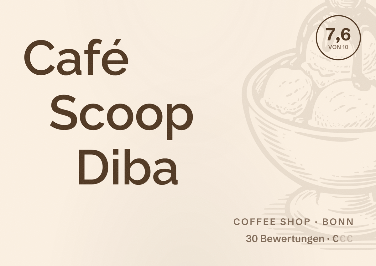 Illustriertes Poster von Café Scoop Diba, Coffee Shop in Bonn: Bewertung 7,6 von 10 aus 30 Bewertungen, Preisniveau €