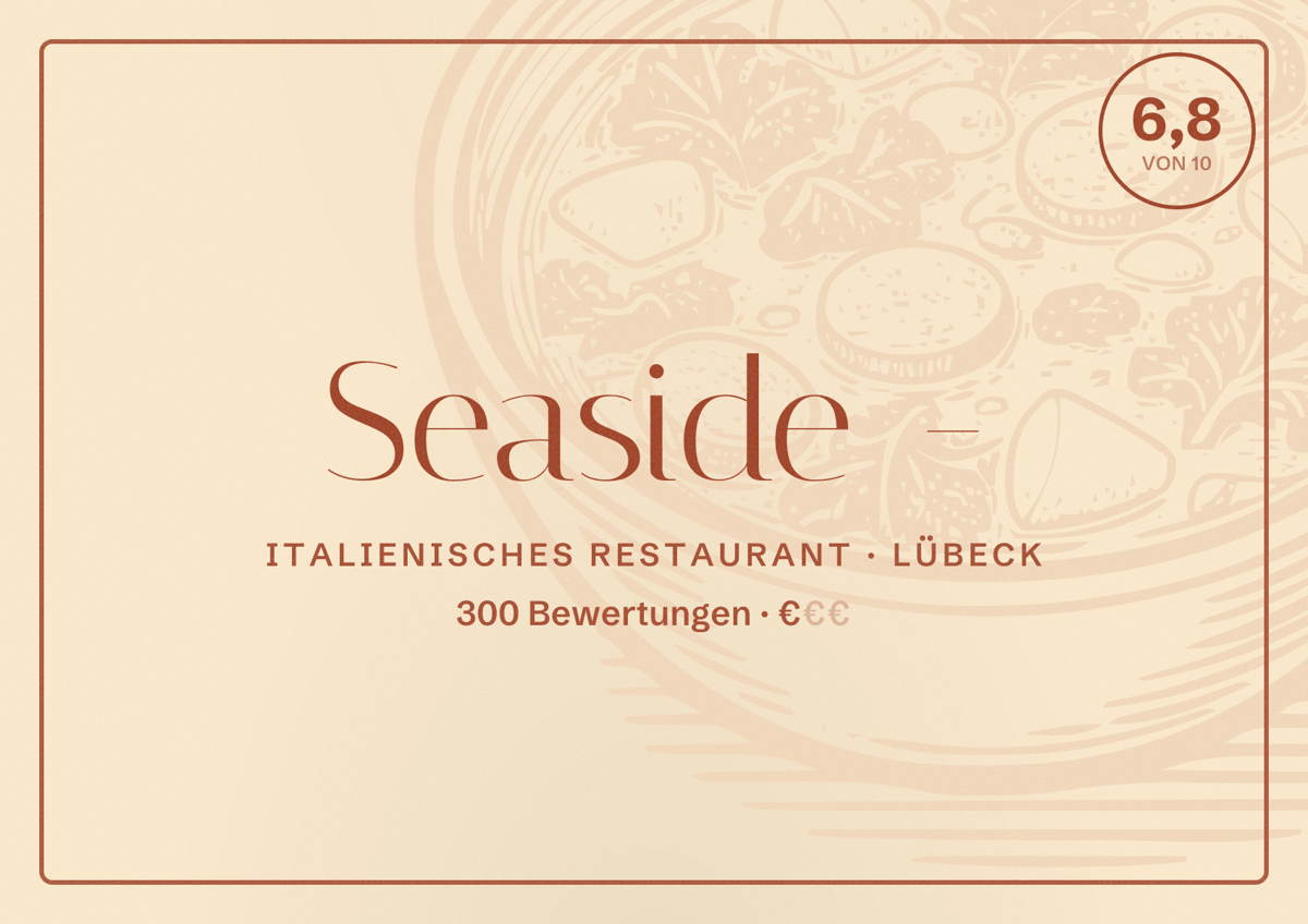Illustriertes Poster von Seaside -, Italienisches Restaurant in Lübeck: Bewertung 6,8 von 10 aus 300 Bewertungen, Preisniveau €