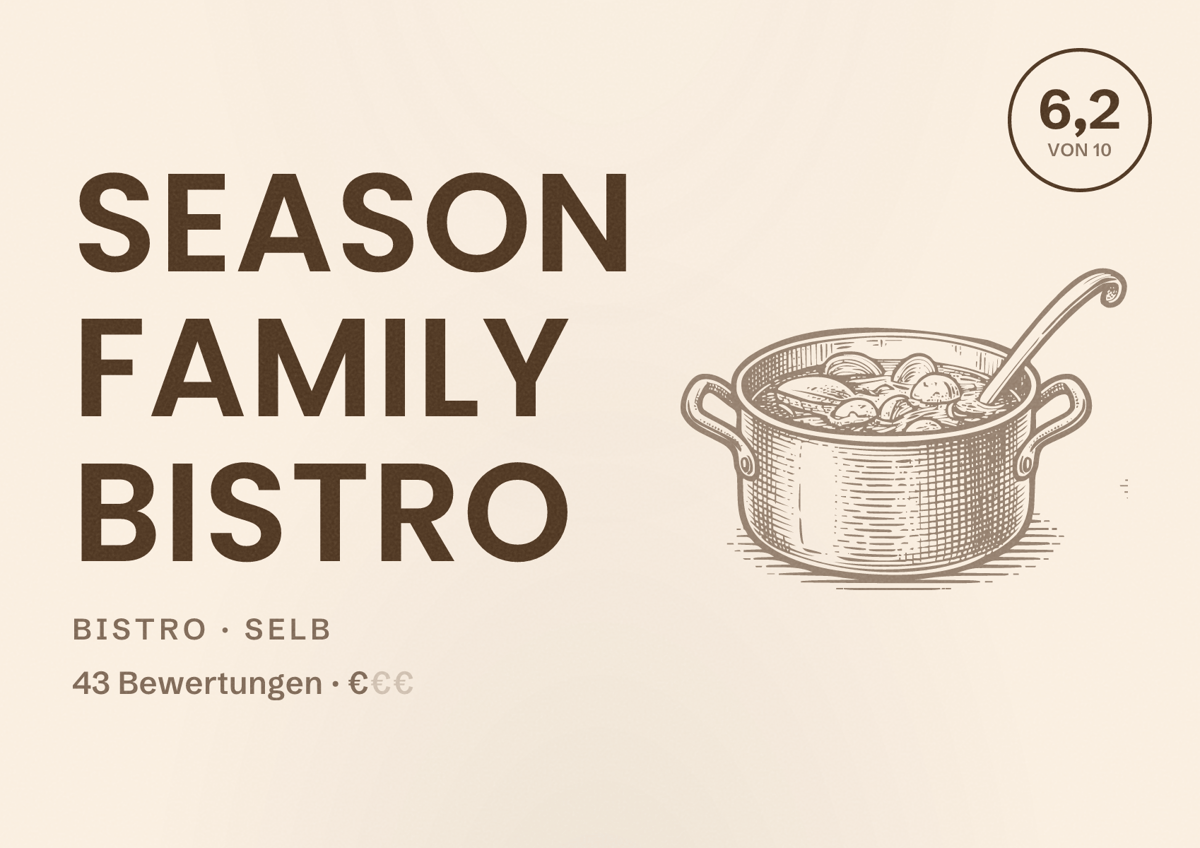 Illustriertes Poster von Season Family Bistro, Bistro in Selb: Bewertung 6,2 von 10 aus 43 Bewertungen, Preisniveau €