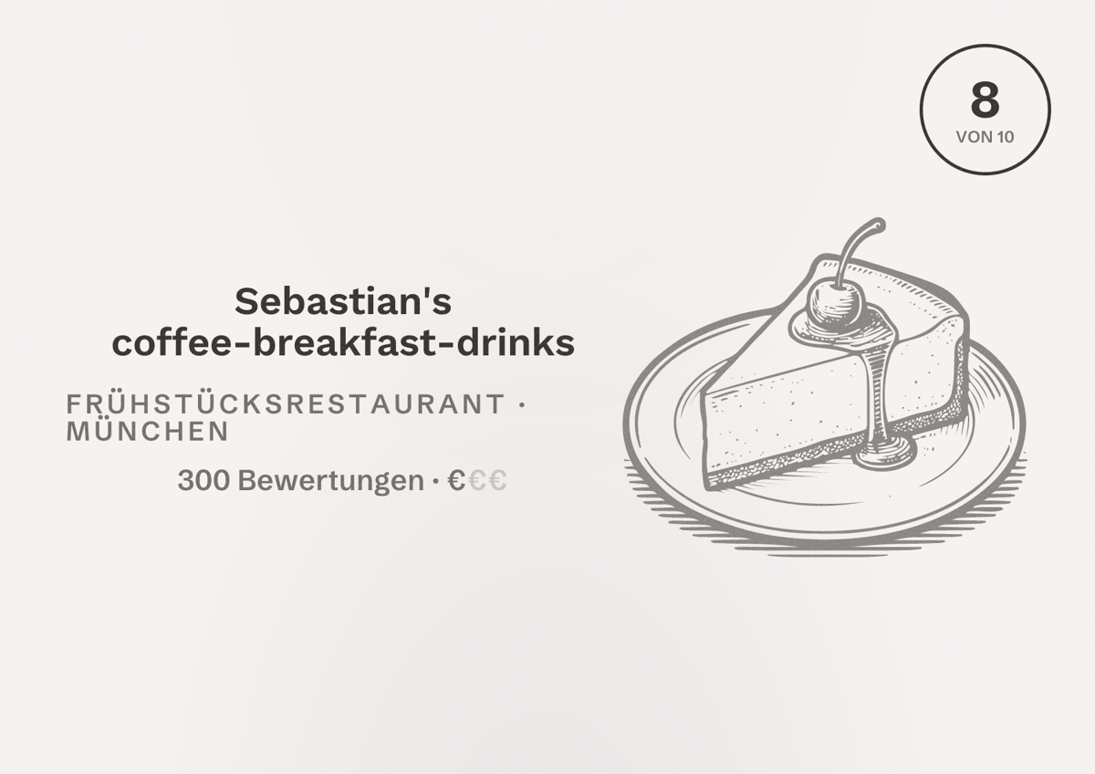 Illustriertes Poster von Sebastian's coffee-breakfast-drinks, Frühstücksrestaurant in München: Bewertung 8,0 von 10 aus 300 Bewertungen, Preisniveau €