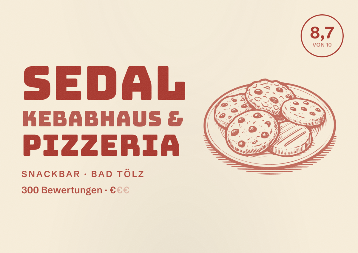 Illustriertes Poster von Sedal Kebabhaus & Pizzeria, Snackbar in Bad Tölz: Bewertung 8,7 von 10 aus 300 Bewertungen, Preisniveau €