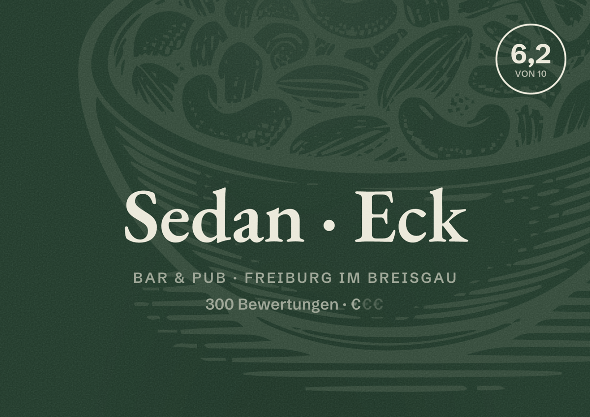 Illustriertes Poster von Sedan Eck, Bar & Pub in Freiburg im Breisgau: Bewertung 6,2 von 10 aus 300 Bewertungen, Preisniveau €