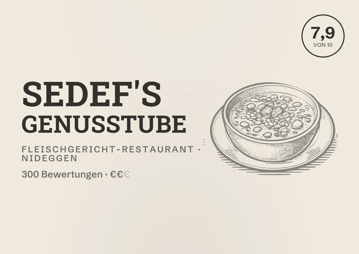 Illustriertes Poster von Sedef's Genusstube, Fleischgericht-Restaurant in Nideggen: Bewertung 7,9 von 10 aus 300 Bewertungen, Preisniveau €€