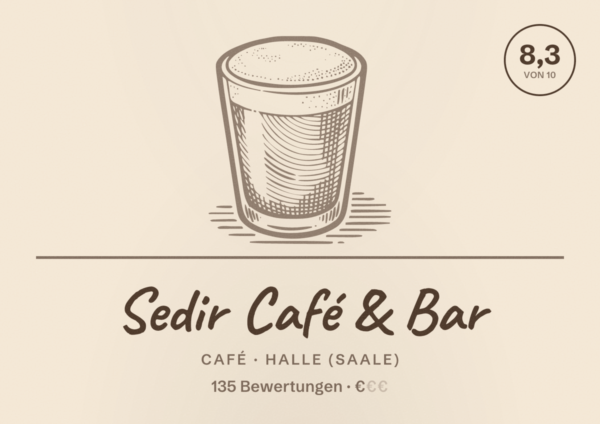 Illustriertes Poster von Sedir Café & Bar, Café in Halle (Saale): Bewertung 8,3 von 10 aus 135 Bewertungen, Preisniveau €