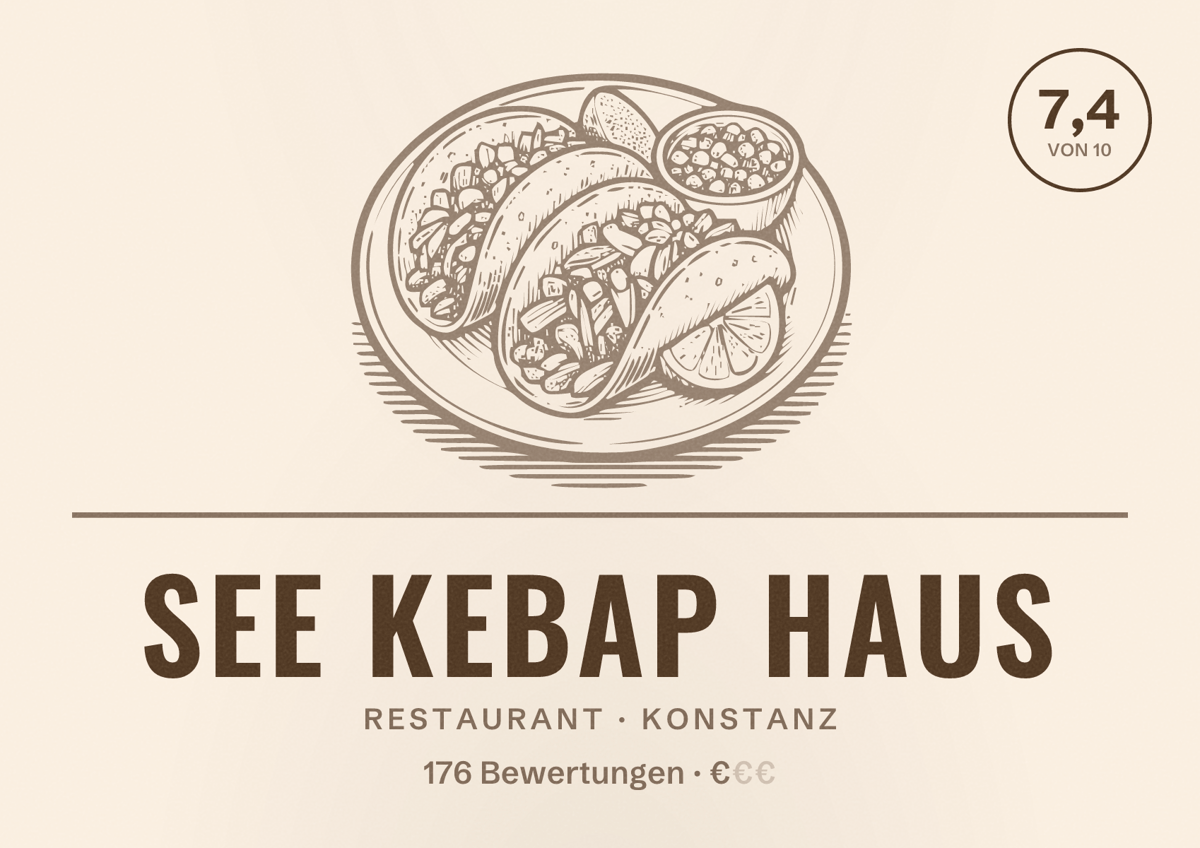 Illustriertes Poster von See Kebap Haus, Restaurant in Konstanz: Bewertung 7,4 von 10 aus 176 Bewertungen, Preisniveau €