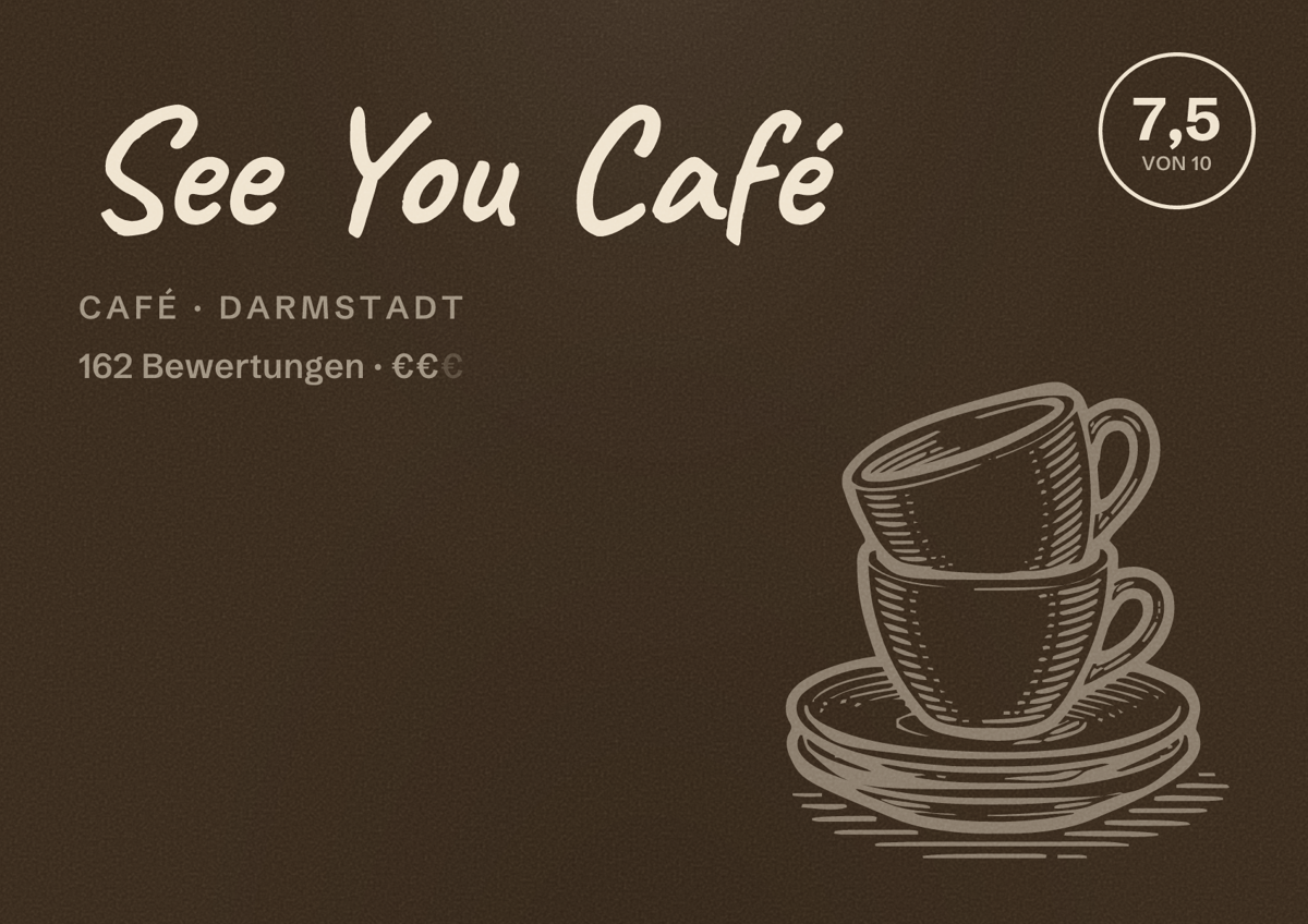 Illustriertes Poster von See You Café, Café in Darmstadt: Bewertung 7,5 von 10 aus 162 Bewertungen, Preisniveau €€