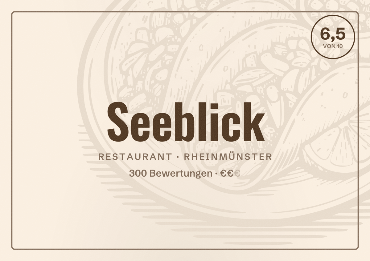 Illustriertes Poster von Seeblick, Restaurant in Rheinmünster: Bewertung 6,5 von 10 aus 300 Bewertungen, Preisniveau €€
