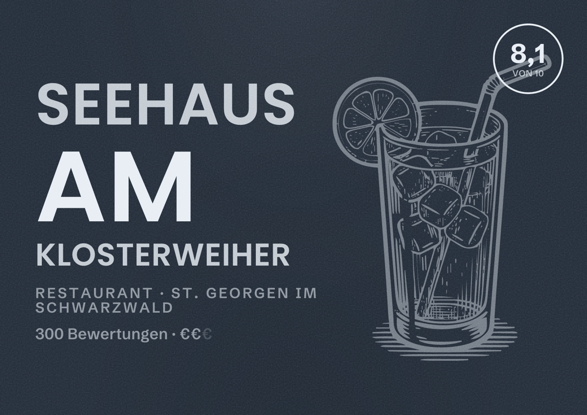 Illustriertes Poster von Seehaus am Klosterweiher, Restaurant in St. Georgen im Schwarzwald: Bewertung 8,1 von 10 aus 300 Bewertungen, Preisniveau €€