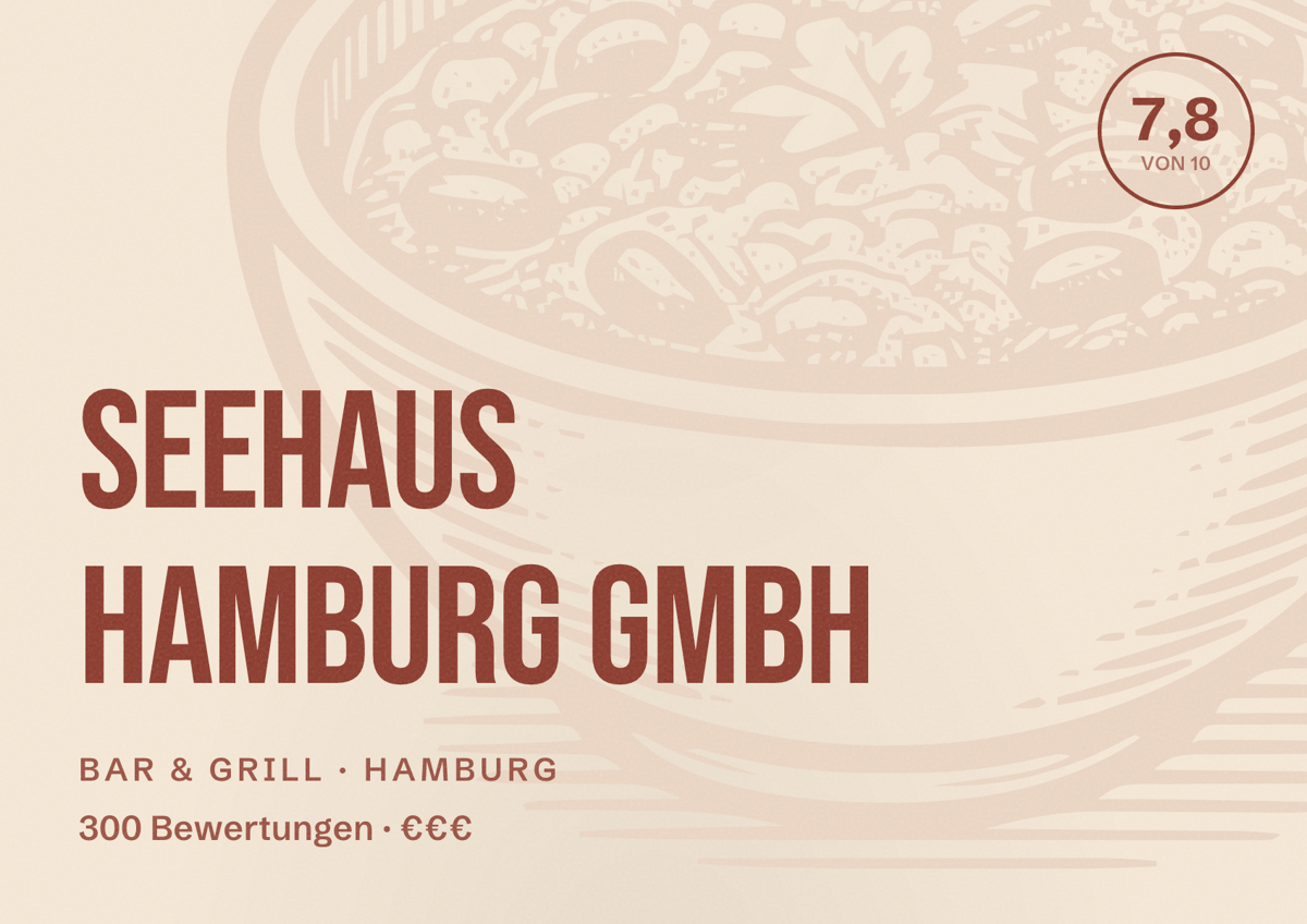 Illustriertes Poster von Seehaus Hamburg GmbH, Bar & Grill in Hamburg: Bewertung 7,8 von 10 aus 300 Bewertungen, Preisniveau €€€