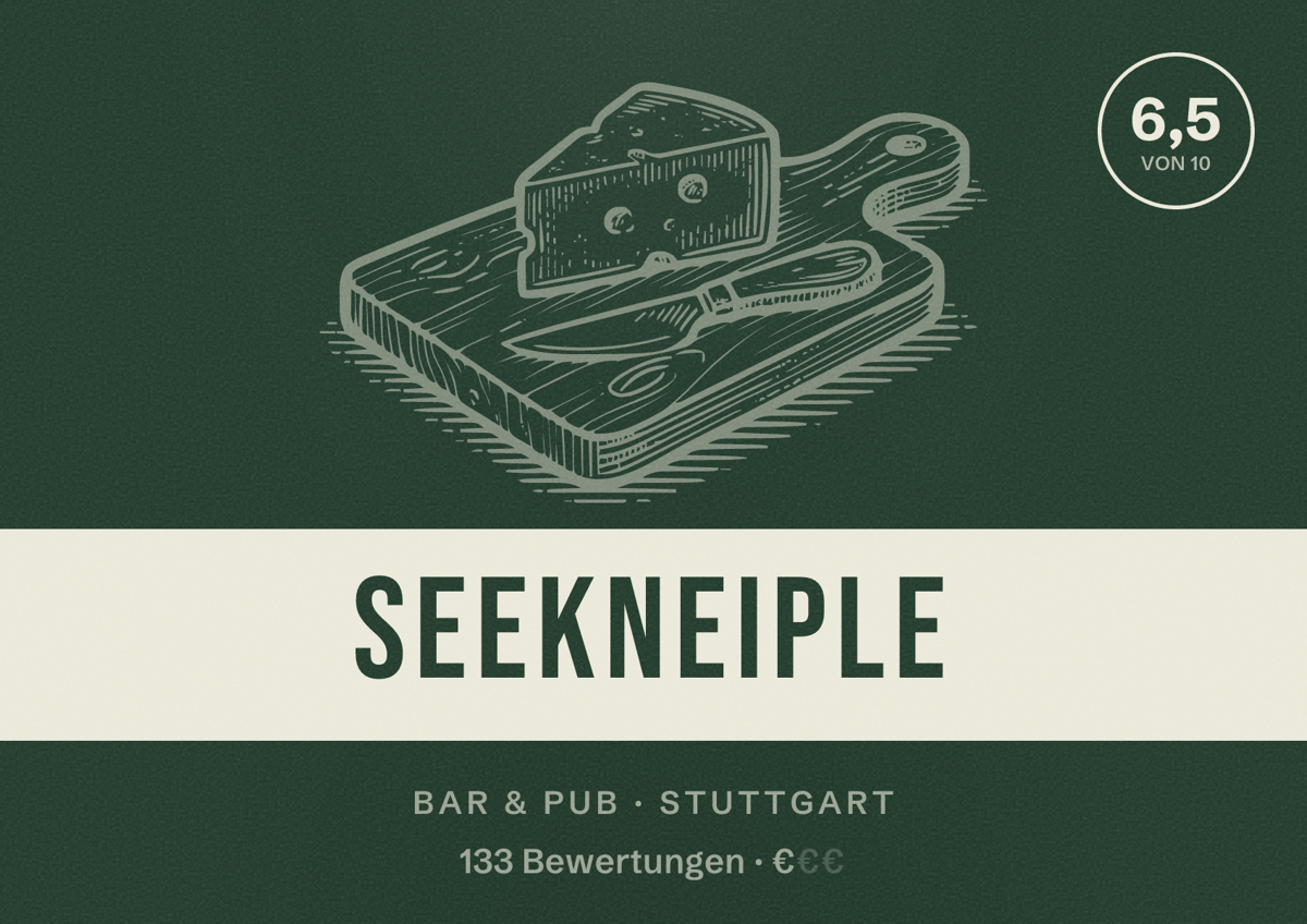 Illustriertes Poster von Seekneiple, Bar & Pub in Stuttgart: Bewertung 6,5 von 10 aus 133 Bewertungen, Preisniveau €