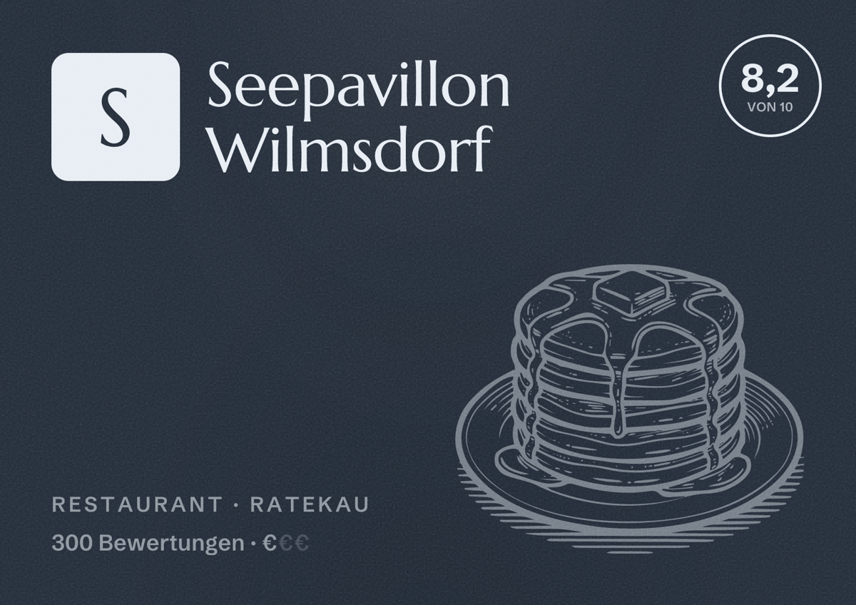 Illustriertes Poster von Seepavillon Wilmsdorf, Restaurant in Ratekau: Bewertung 8,2 von 10 aus 300 Bewertungen, Preisniveau €