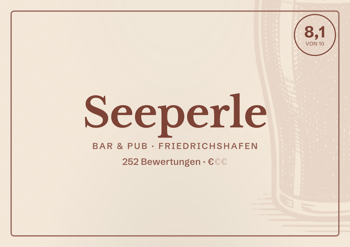 Illustriertes Poster von Seeperle, Bar & Pub in Friedrichshafen: Bewertung 8,1 von 10 aus 252 Bewertungen, Preisniveau €