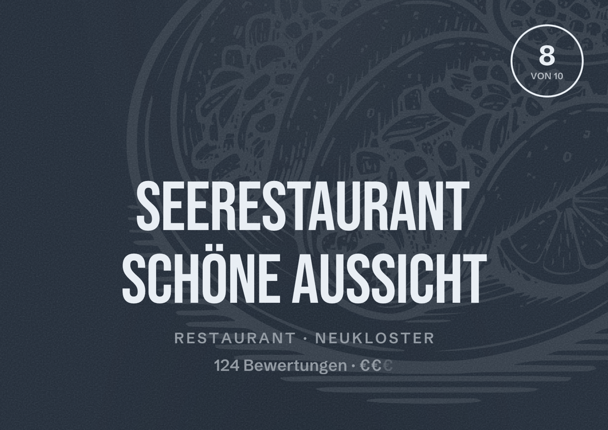 Illustriertes Poster von Seerestaurant Schöne Aussicht, Restaurant in Neukloster: Bewertung 8 von 10 aus 124 Bewertungen, Preisniveau €€