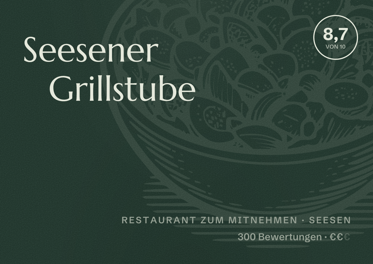 Illustriertes Poster von Seesener Grillstube, Restaurant zum Mitnehmen in Seesen: Bewertung 8,7 von 10 aus 300 Bewertungen, Preisniveau €€