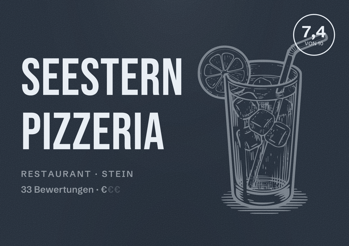 Illustriertes Poster von Seestern Pizzeria, Restaurant in Stein: Bewertung 7,4 von 10 aus 33 Bewertungen, Preisniveau €