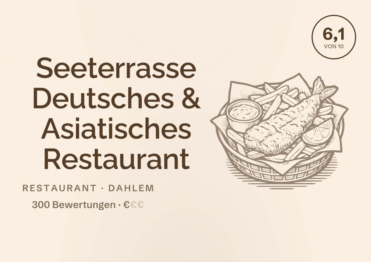 Illustriertes Poster von Seeterrasse Deutsches & Asiatisches Restaurant, Restaurant in Dahlem: Bewertung 6,1 von 10 aus 300 Bewertungen, Preisniveau €