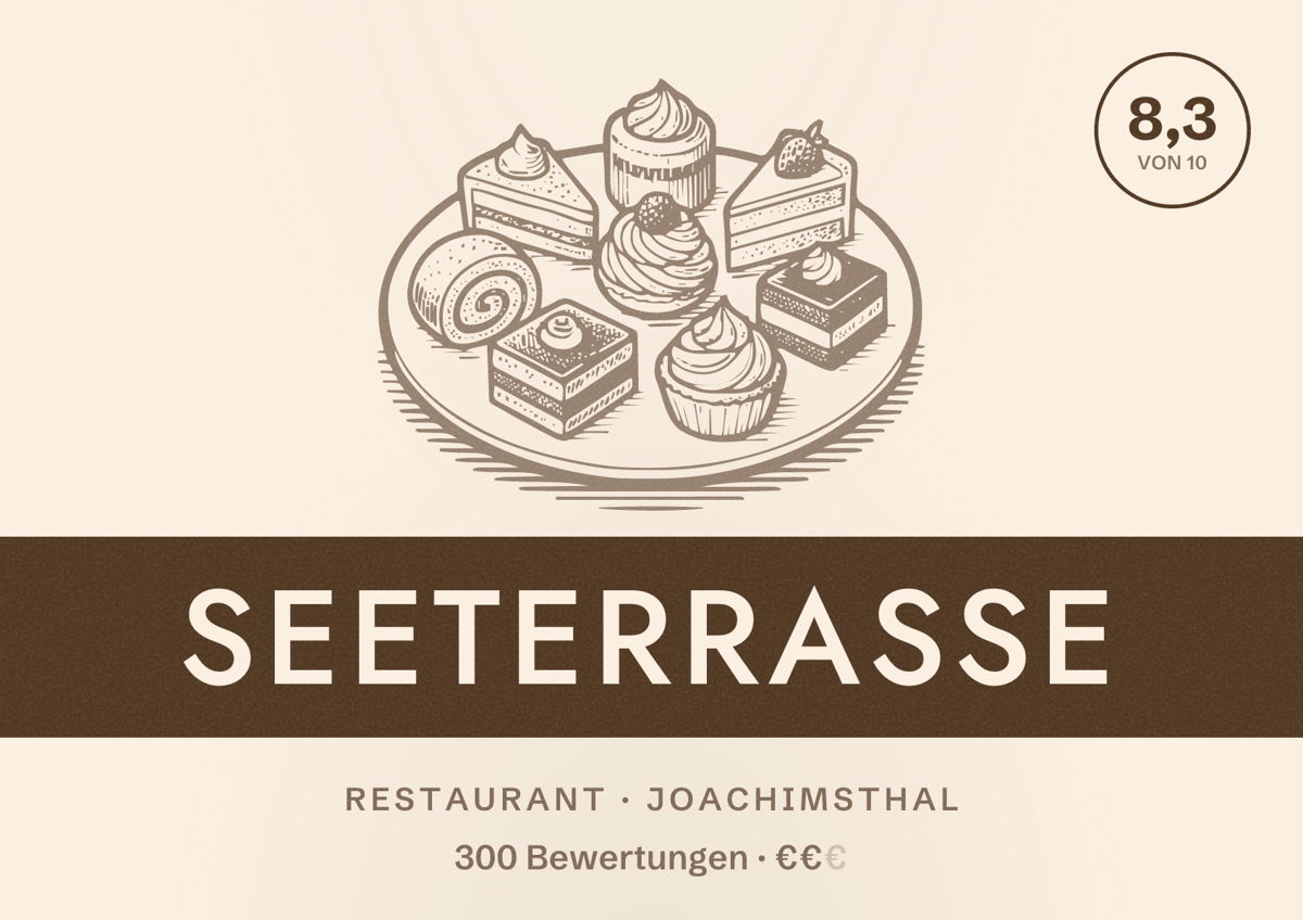 Illustriertes Poster von Seeterrasse, Restaurant in Joachimsthal: Bewertung 8,3 von 10 aus 300 Bewertungen, Preisniveau €€