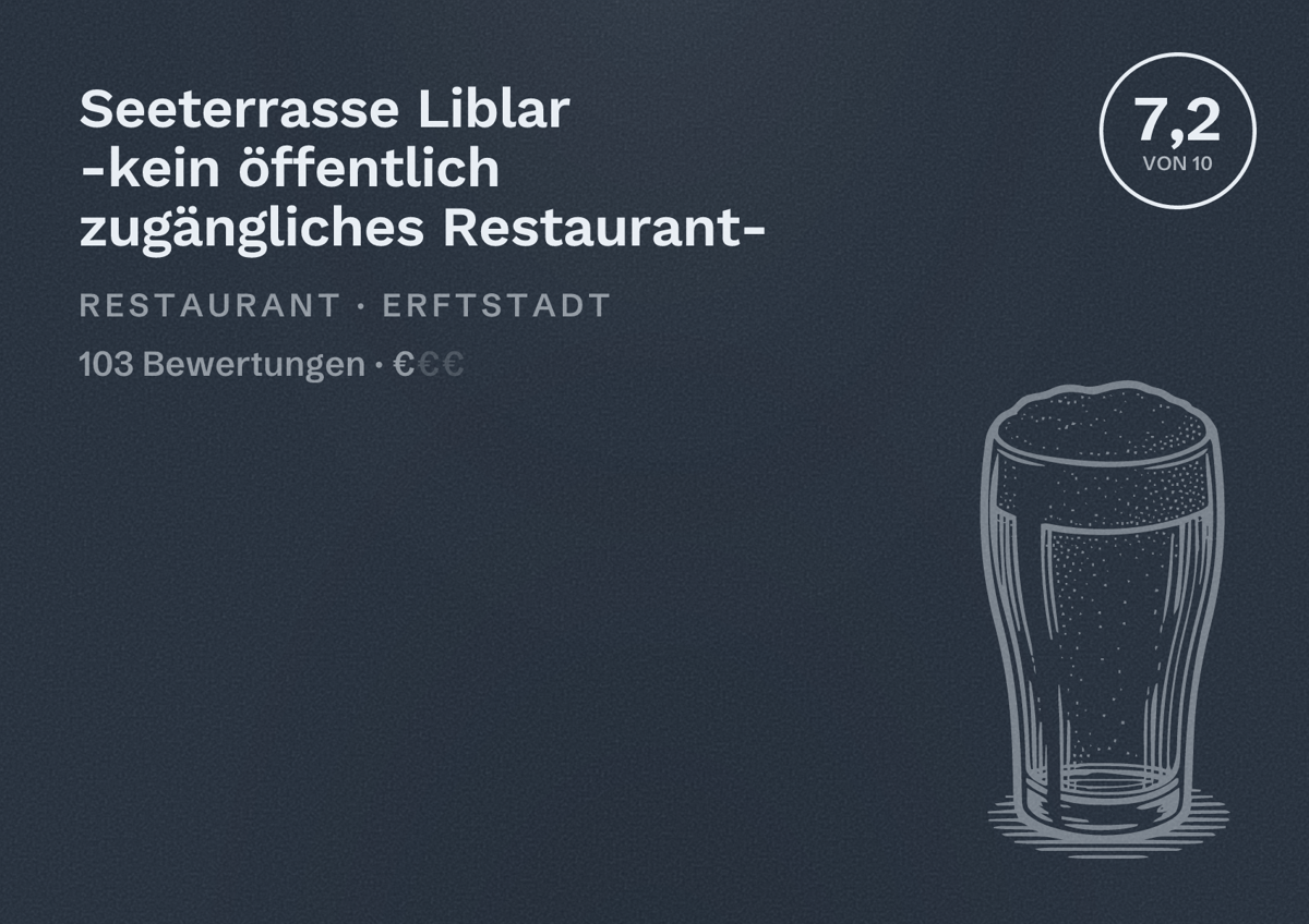 Illustriertes Poster von Seeterrasse Liblar -kein öffentlich zugängliches Restaurant-, Restaurant in Erftstadt: Bewertung 7,2 von 10 aus 103 Bewertungen, Preisniveau €