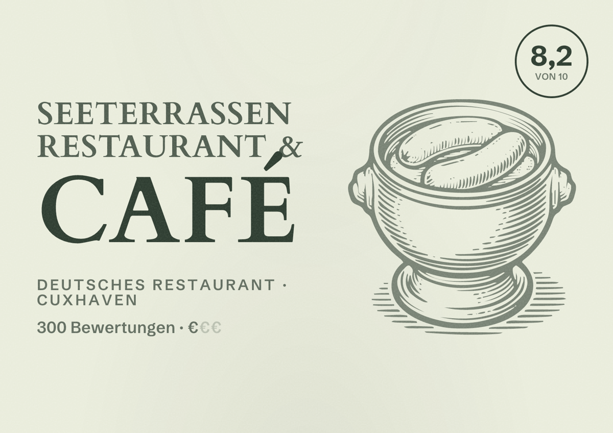 Illustriertes Poster von Seeterrassen Restaurant & Café, Deutsches Restaurant in Cuxhaven: Bewertung 8,2 von 10 aus 300 Bewertungen, Preisniveau €