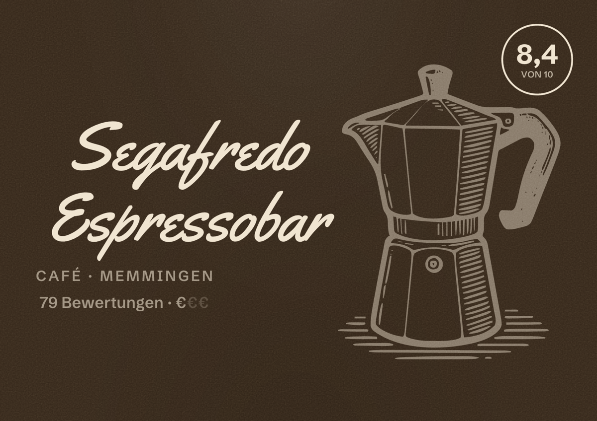 Illustriertes Poster von Segafredo Espressobar, Café in Memmingen: Bewertung 8,4 von 10 aus 79 Bewertungen, Preisniveau €
