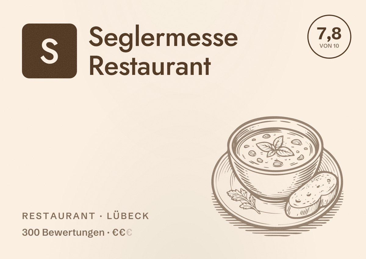 Illustriertes Poster von Seglermesse Restaurant, Restaurant in Lübeck: Bewertung 7,8 von 10 aus 300 Bewertungen, Preisniveau €€