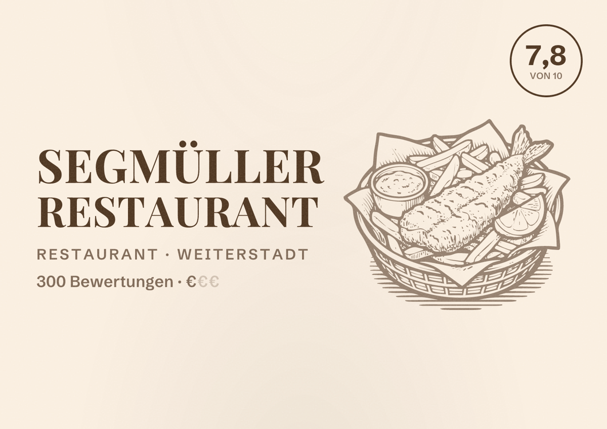 Illustriertes Poster von SEGMÜLLER Restaurant, Restaurant in Weiterstadt: Bewertung 7,8 von 10 aus 300 Bewertungen, Preisniveau €